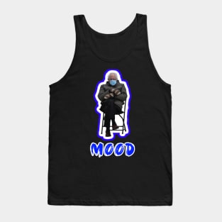 Bernie Sanders Mood - Mittens Meme Tank Top